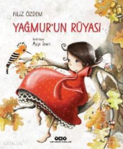Yağmur’un Rüyası - Filiz Özdem