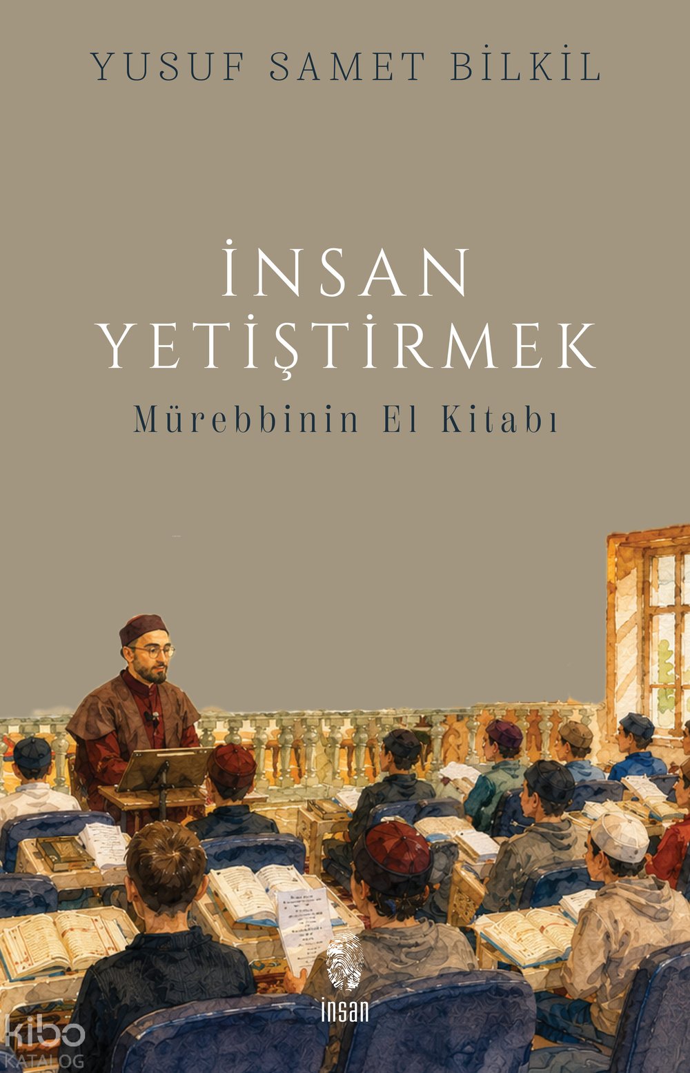 İnsan Yetiştirmek