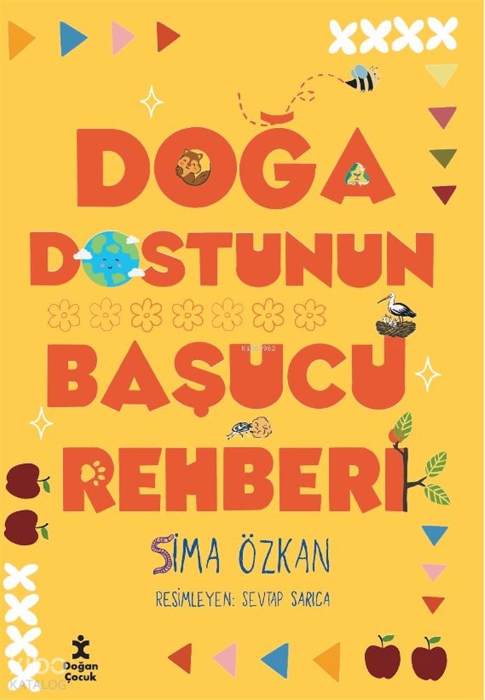 DOĞA DOSTUNUN BAŞUCU REHBERİ