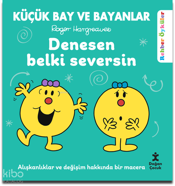 KBB - DENESEN BELKİ SEVERSİN