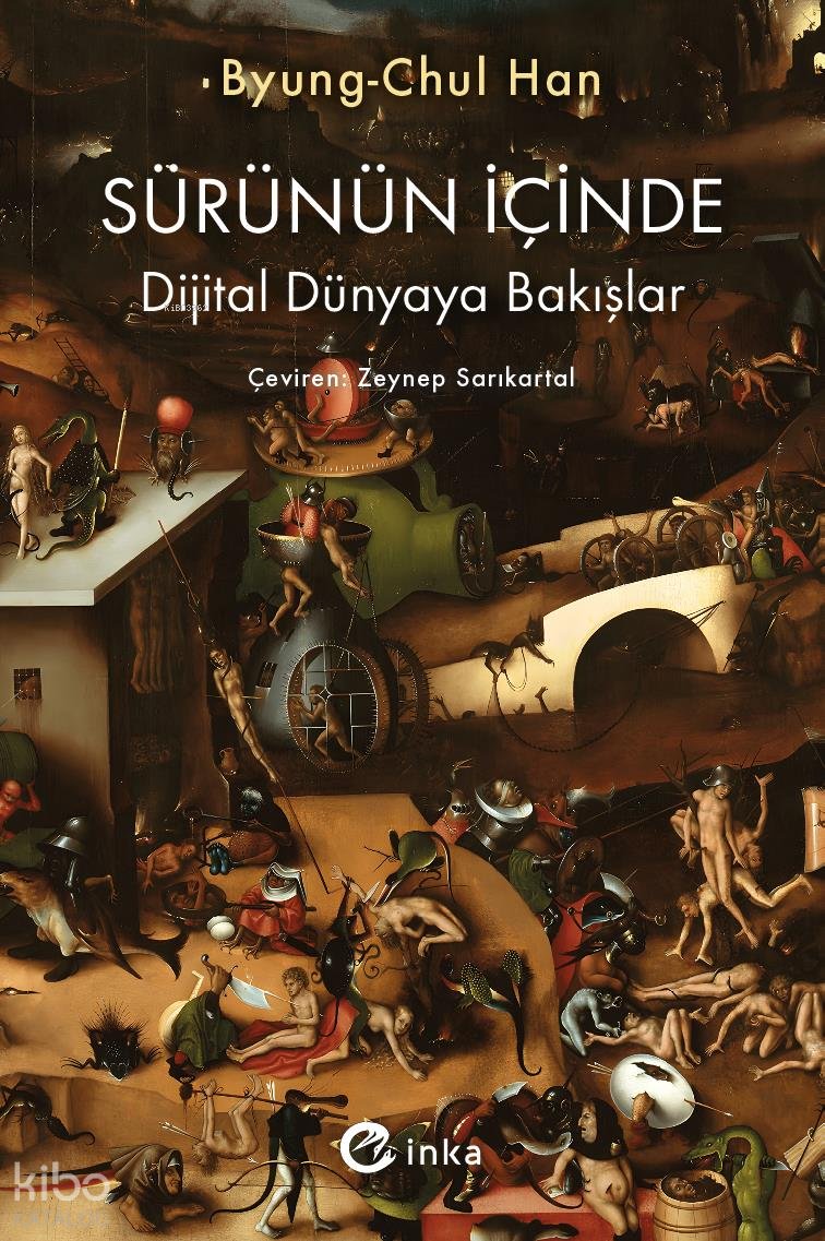Sürünün İçinde - Byung-Chul Han