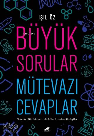 Büyük Sorular Mütevazı Cevaplar