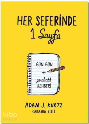 Her Seferinde 1 Sayfa - Adam J. Kurtz