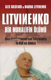 Litvinenko: Bir Muhalifin Ölümü