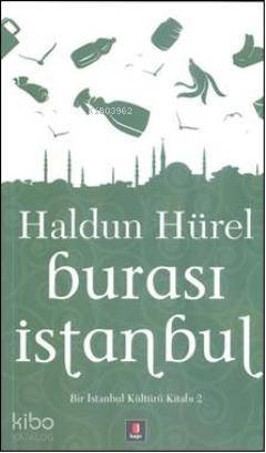 Burası İstanbul - Haldun Hürel