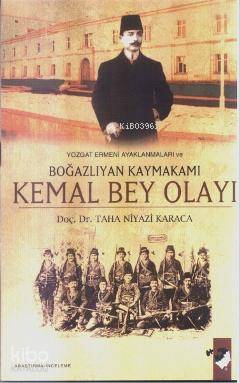 Kemal Bey Olayı - Taha Niyazi Karaca