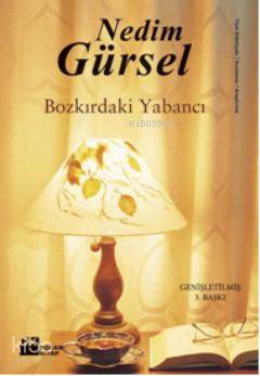 Bozkırdaki Yabancı - Nedim Gürsel