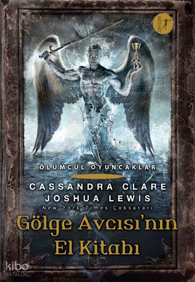 Gölge Avcısı’nın El Kitabı - Cassandra Clare