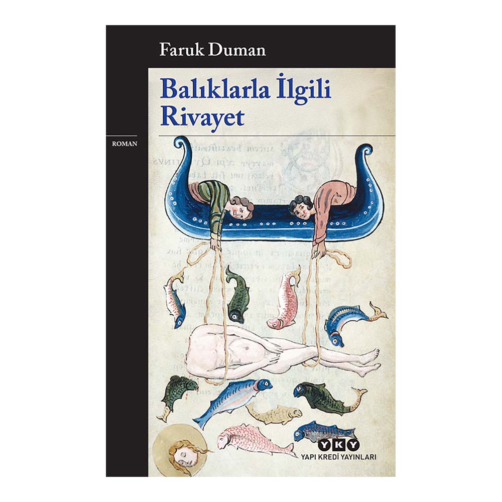 BALIKLARLA İLGİLİ RİVAYET