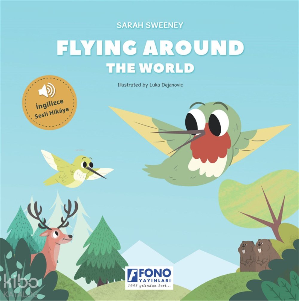 Flying Around The World (İngilizce Sesli)