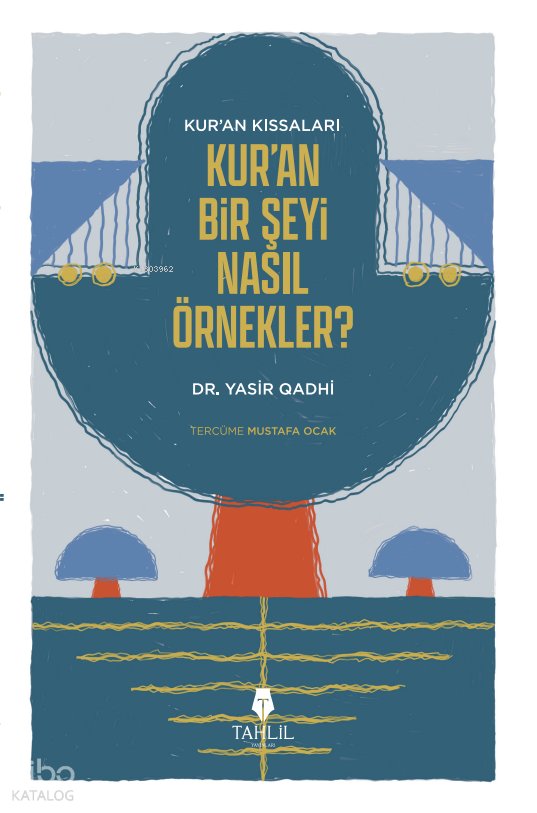 Kur'an’ın Kıssaları