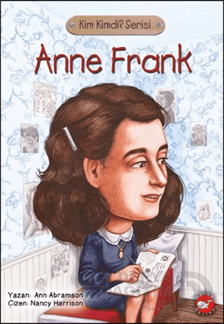 KİM KİMDİR - ANNA FRANK