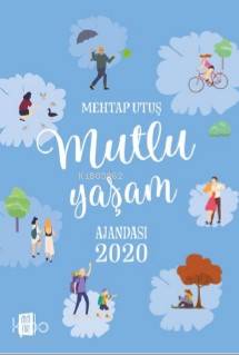 Mutlu Yaşam Ajandası
