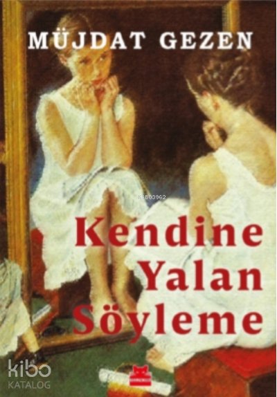 Kendine Yalan Söyleme - Müjdat Gezen