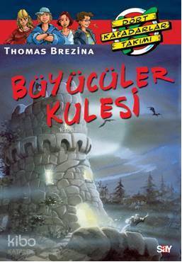 Büyücüler Kulesi - Thomas Brezina