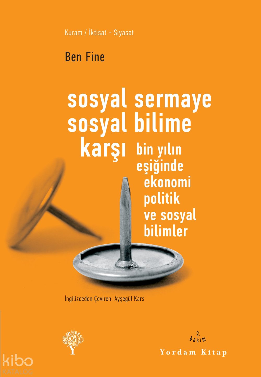 Sosyal Sermaye Sosyal Bilime Karşı