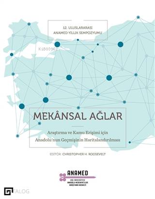 Mekansal Ağlar - Christopher H. Roosevelt