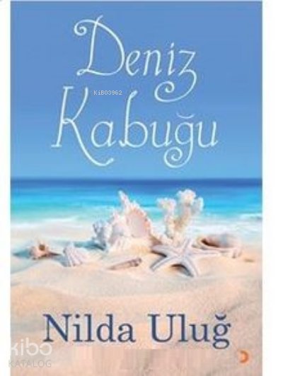 Deniz Kabuğu - Nilda Uluğ