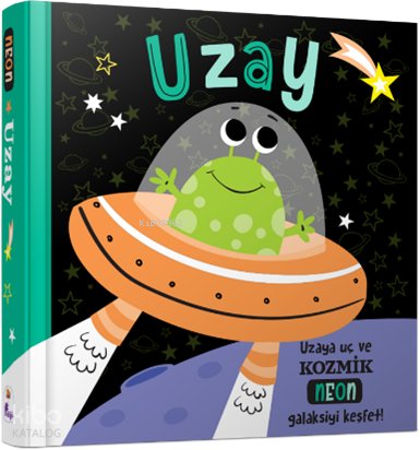 Uzay - Neon Renkler (Ciltli)