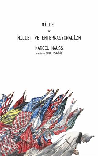 Millet - Millet ve Enternasyonalizm - Marcel Mauss