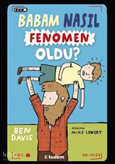 Babam Nasıl Fenomen Oldu? - Ben Davis