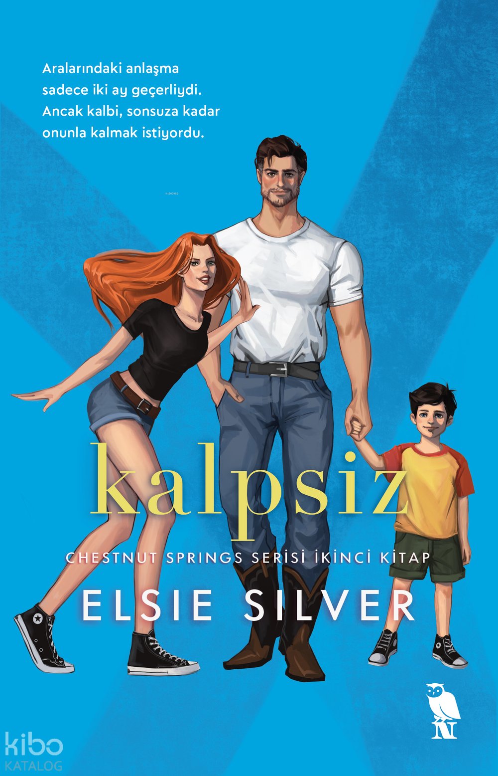 Kalpsiz - Elsie Silver