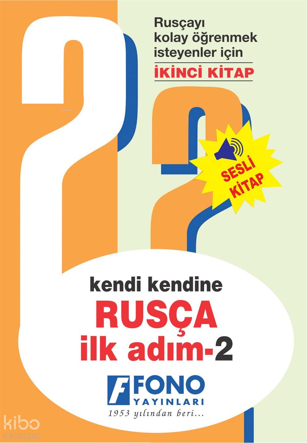 Kendi Kendine Rusça İlk Adım 2 (Seslendirmeli) - Emine Barut Özger