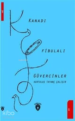 Kanadı Fibulalı Güvercinler