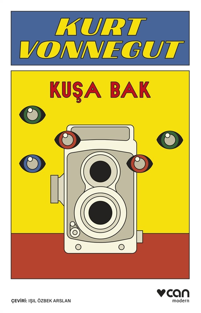 Kuşa Bak - Kurt Vonnegut