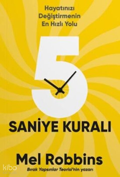 5 Saniye Kuralı - Mel Robbins