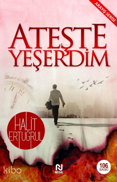Ateşte Yeşerdim - Halit Ertuğrul