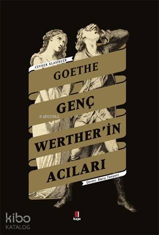 Genç Werther'in Acıları - Johann Wolfgang Von Goethe