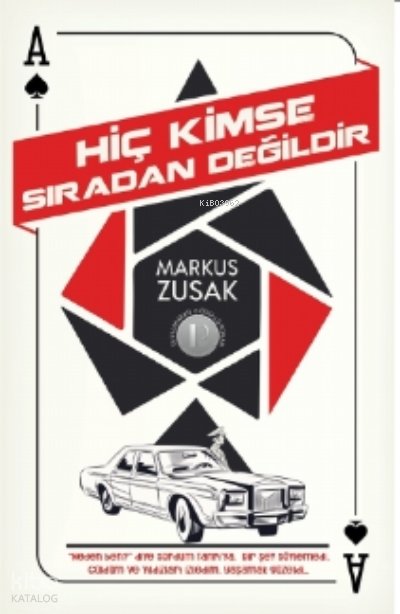 Hiç Kimse Sıradan Değildir - Markus Zusak