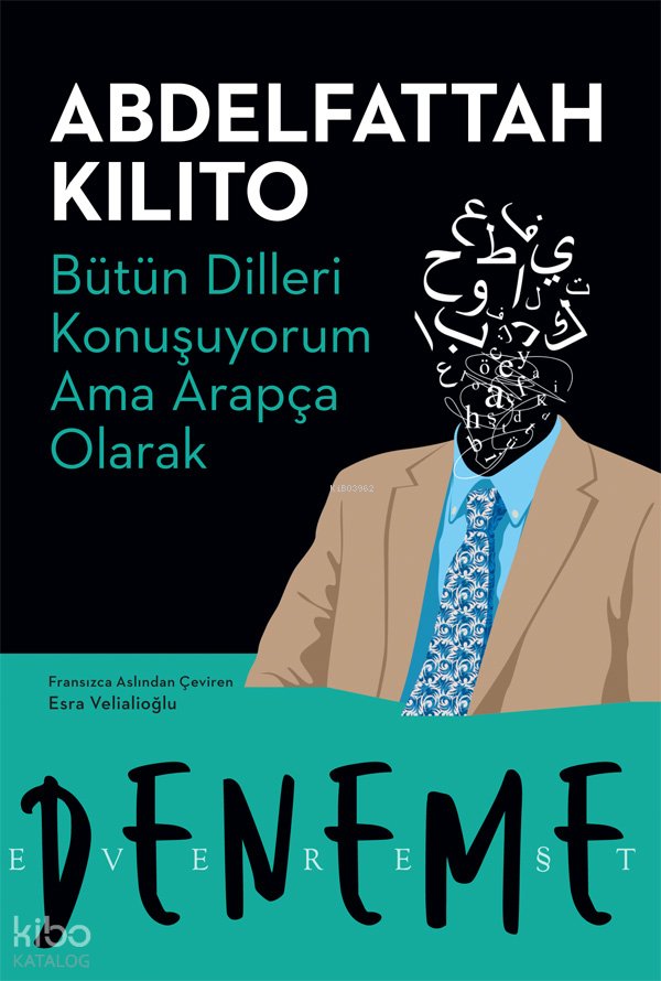 Bütün Dilleri Konuşuyorum Ama Arapça Olarak
