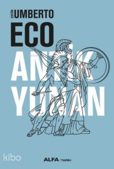Antik Yunan - Umberto Eco