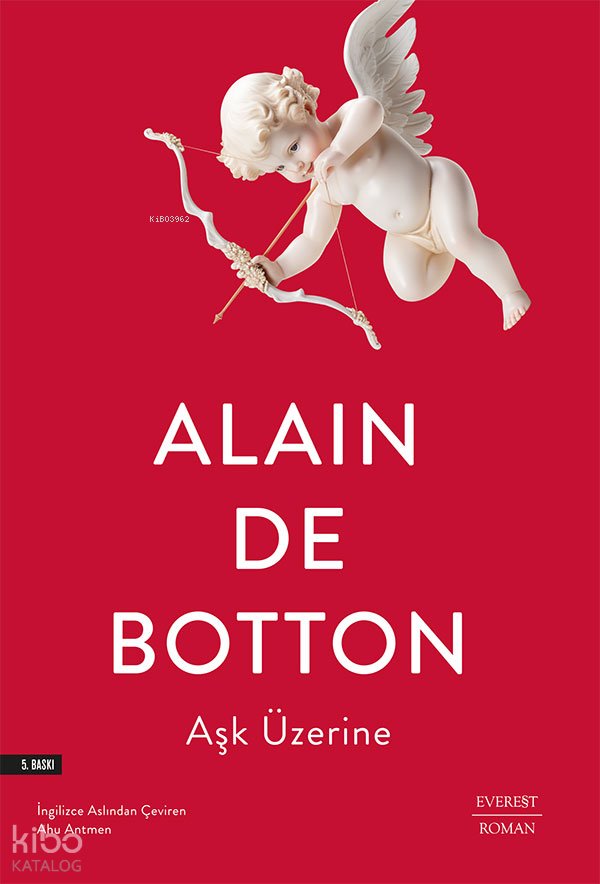 Aşk Üzerine - Alain De Botton