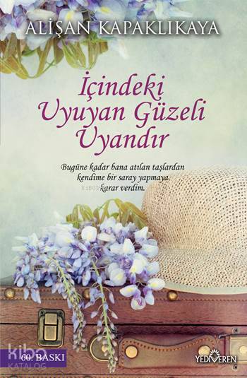İçindeki Uyuyan Güzeli Uyandır - Alişan Kapaklıkaya
