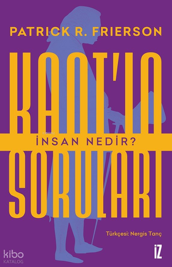 Kant’ın Soruları