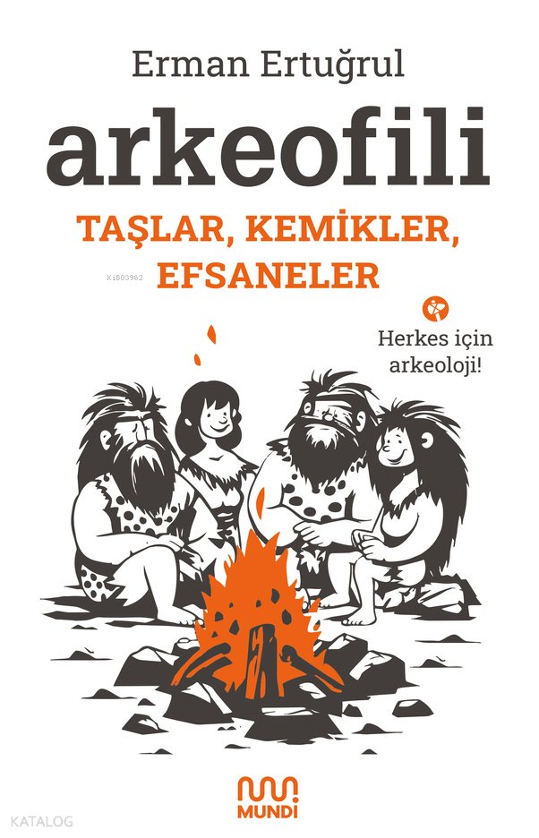 Arkeofili - Erman Ertuğrul