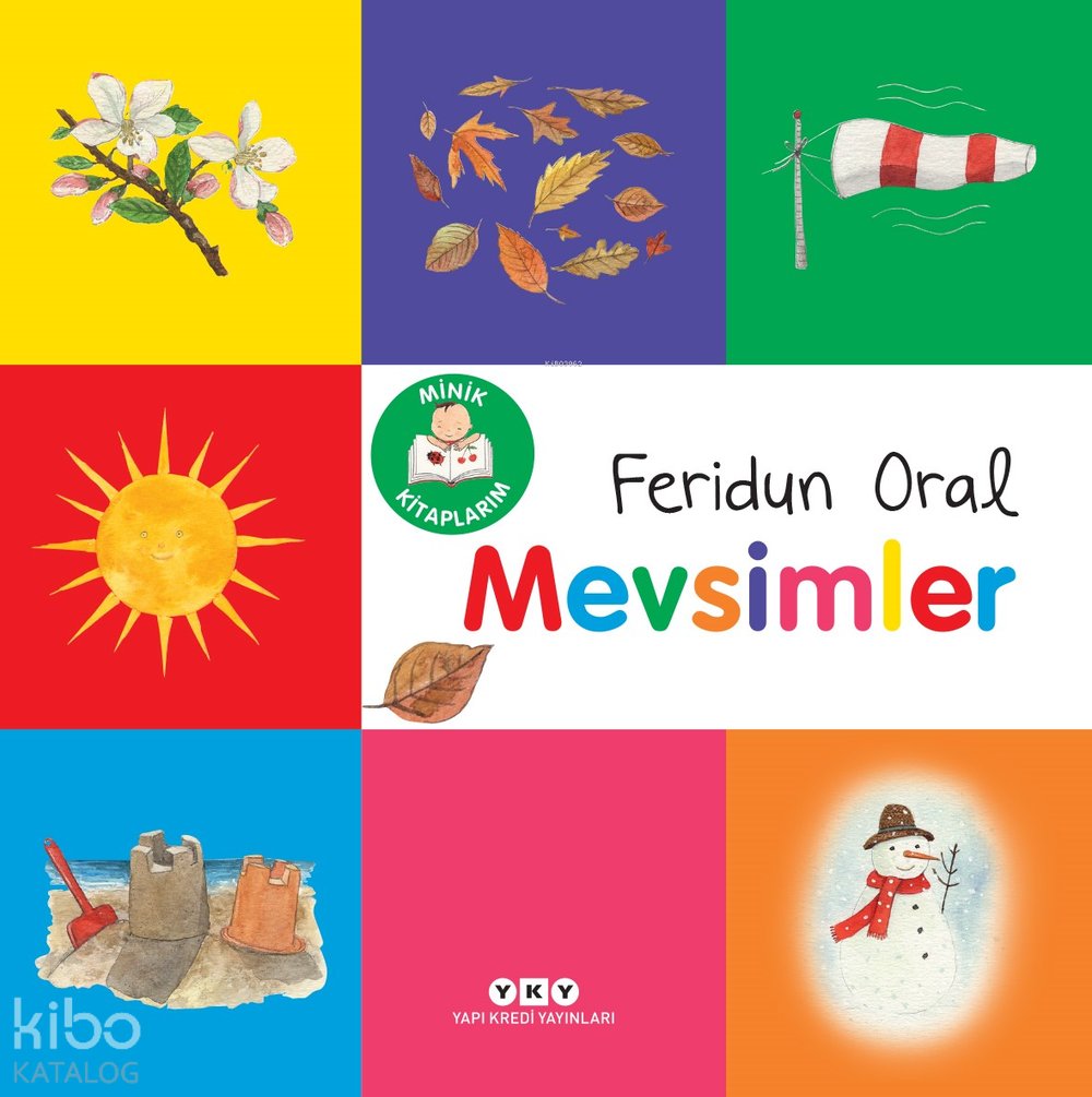 Minik Kitaplarım – Mevsimler - Feridun Oral