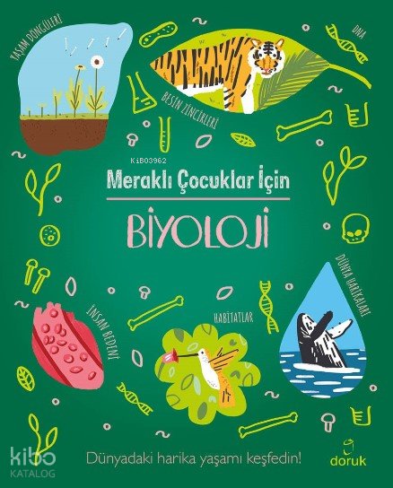 Meraklı Çocuklar İçin Biyoloji