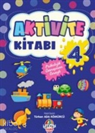 Aktivite Kitabı 4 - Türkan Ada Kömürcü