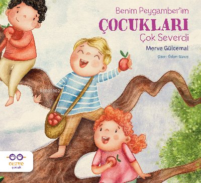 Benim Peygamber’im Çocukları Çok Severdi - Merve Gülcemal