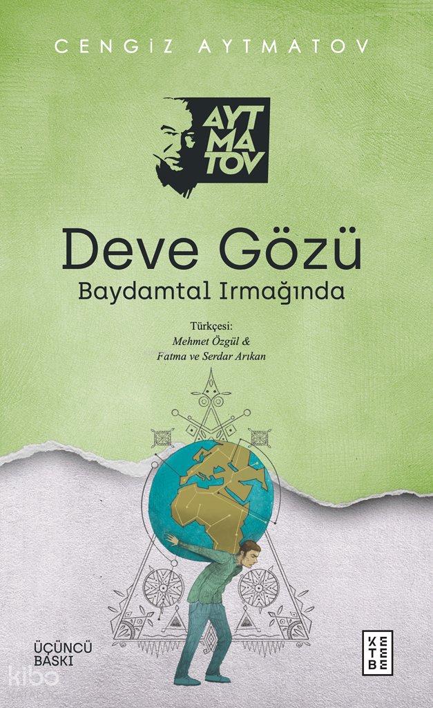 Deve Gözü - Cengiz Aytmatov