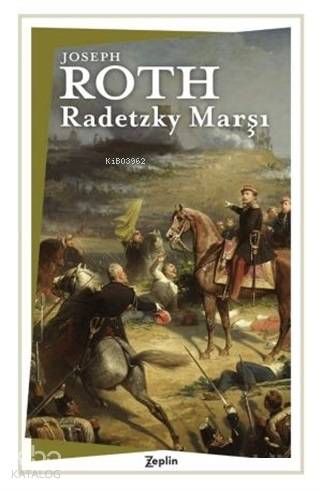 Radetzky Marşı - Joseph Roth