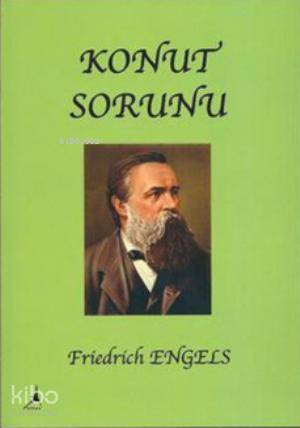 Konut Sorunu - Friedrich Engels