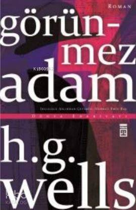 Görünmez Adam - Herbert George Wells