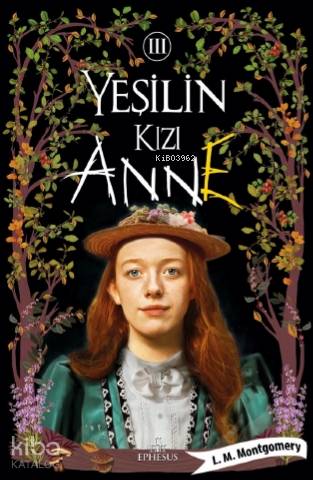 Yeşilin Kızı Anne - 3