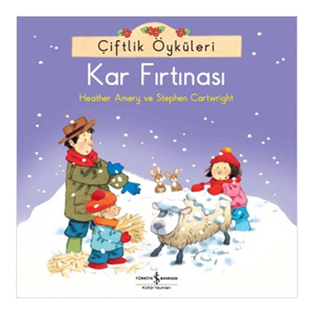 ÇİFTLİK ÖYKÜLERİ - KAR FIRTINASI