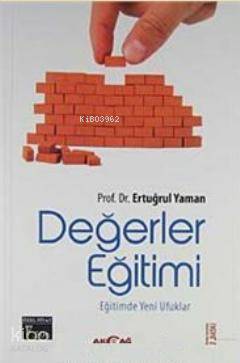 Değerler Eğitimi - Ertuğrul Yaman